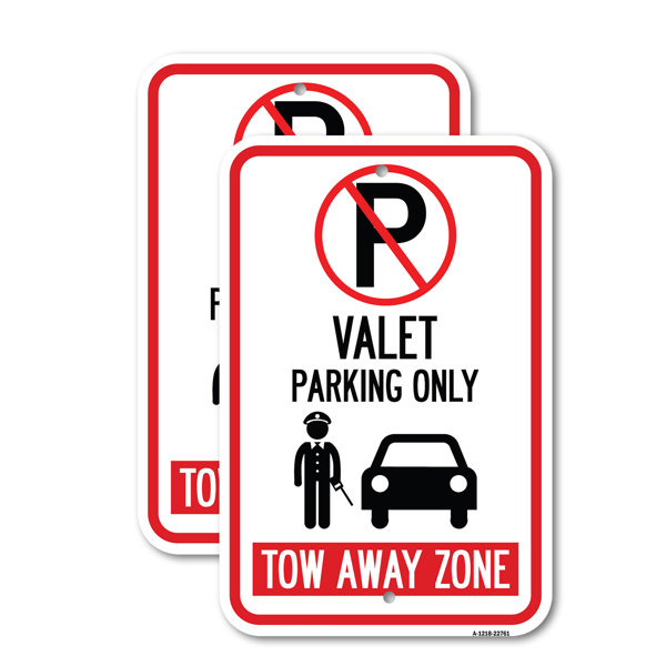 SignMission Valet Parking Only Tow Away Zone with Car Aluminum Sign